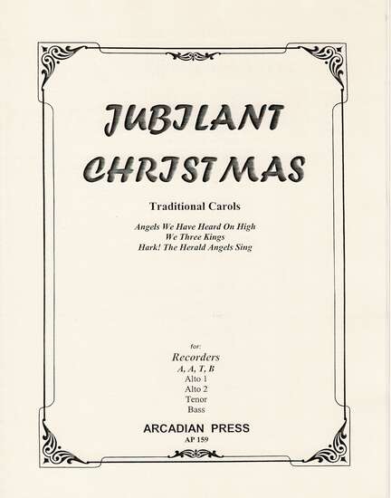 photo of Jubilant Christmas: Angels We Have Heard, We Three Kings, Hark! the Herald