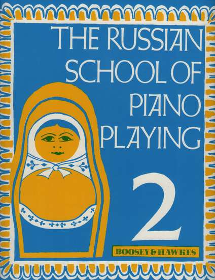 photo of The Russian School of Piano Playing, Book 2