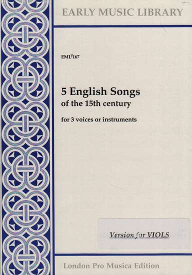 photo of 5 English Songs of the 15th Century, Version for Viols