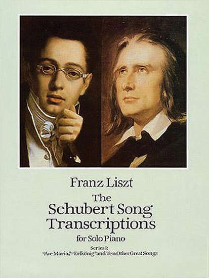 photo of The Schubert Song Transcriptions, Series I: Ave Maria, Erlkönig, and 10 others