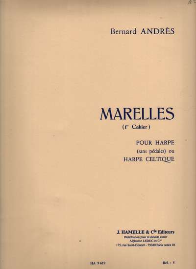photo of Marelles, Cahier I, 12 little pieces for Harp or Celtic Harp