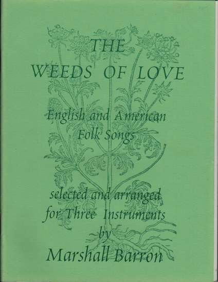 photo of The Weeds of Love, English and American Folk Songs
