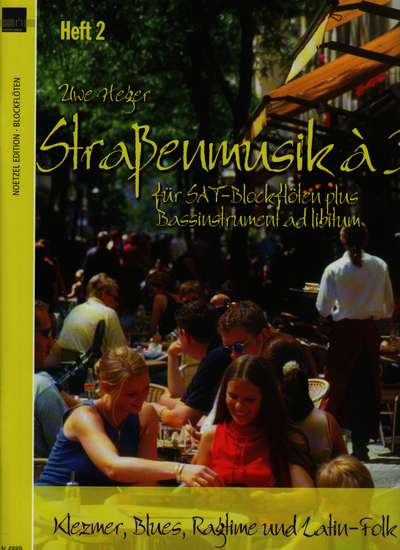 photo of Strassenmusik a 3, Book 2, 26 tunes for SAT and B ad lib