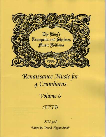 photo of Renaissance Music for 4 Crumhorns, Volume  6