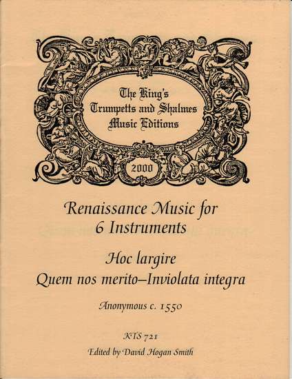 photo of Renaissance Music for 6 Instruments, Hoc largire, Quem nos merito-Inviolata