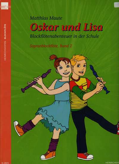 photo of Oskar und Lisa, Recorder Adventure in School, Book 2, Soprano, Student book