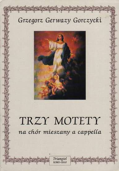 photo of Trzy Motety, Three motets for mixed choir