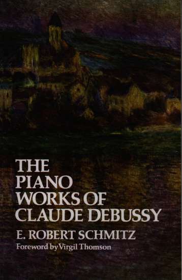 photo of The Piano Works of Claude Debussy