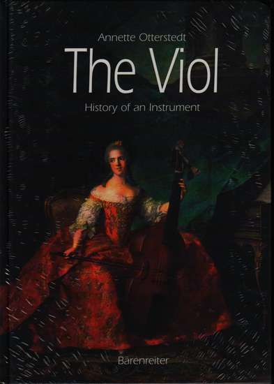 photo of The Viol, History of an Instrument