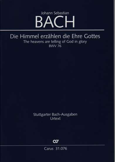 photo of Die Himmel erzahlen die Ehre Gottes, BWV 76