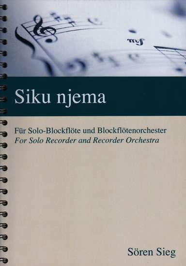 photo of Siku njema, solo recorder and recorder orchestra