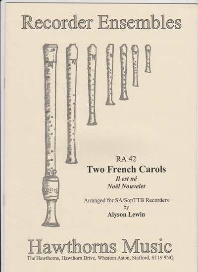 photo of Two French Carols, Il es ne, Noel Nouvelet