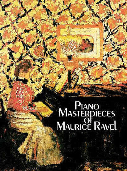 photo of Piano Masterpieces of Maurice Ravel