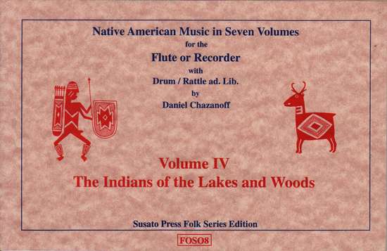 photo of The Indians of the Lakes and Woods, Vol. IV of Native American Music