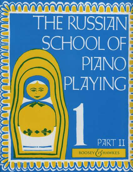 photo of The Russian School of Piano Playing, Book 1 Part II