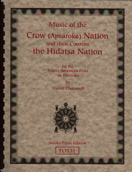 photo of Music of the Crow (Apsaroke) Nation and their Cousins the Hidatsa Nation