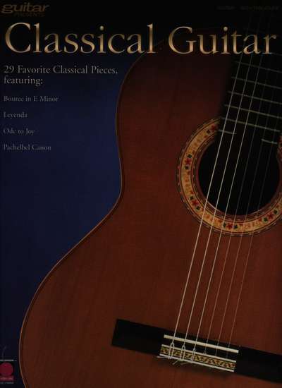 photo of Classical Guitar, 29 Favorite Classical Pieces