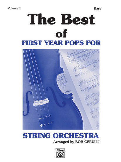 photo of The Best of First Year Pops for String Orchestra, Vol. I, Bass
