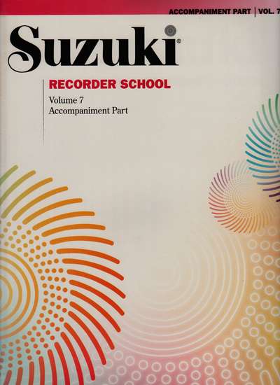 photo of Suzuki Recorder School, Vol. 7, Soprano and Alto, Accompaniment