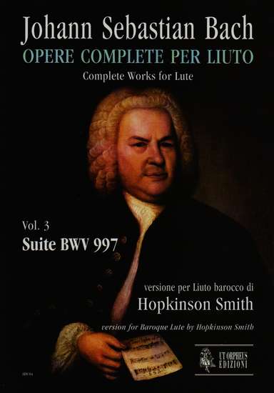 photo of Complete Works for Lute, Vol. 3, Suite BWV 997, for Baroque Lute