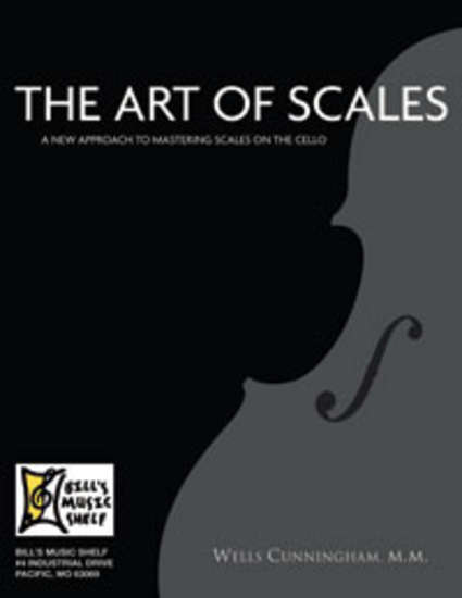 photo of The Art of Scales, A new Approach to Mastering Scales on the Cello