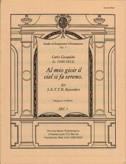 photo of Studies in Renaissance Chromaticism 1, Al mio gioir il ciel si fa sereno