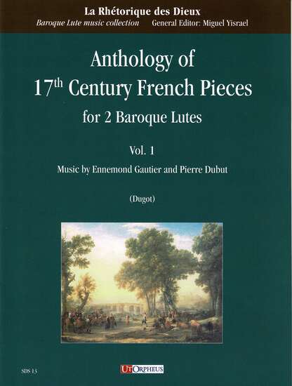 photo of Anthology of 17th Century French Pieces for 2 Baroque Lutes, Vol. 1