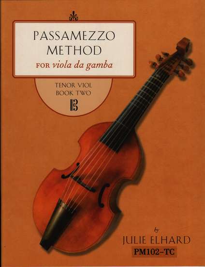 photo of Passamezzo Method for viola da gamba, Tenor Viol, Book Two, Alto clef version