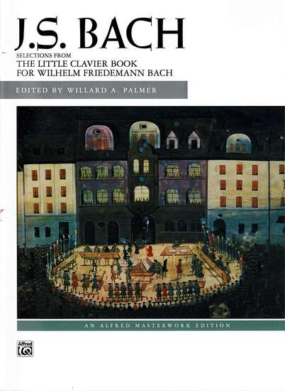 photo of Selections from the Little Clavier Book for Wilhelm Friedemann Bach