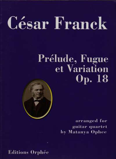 photo of Prelude, Fugue et Variation, Op. 18