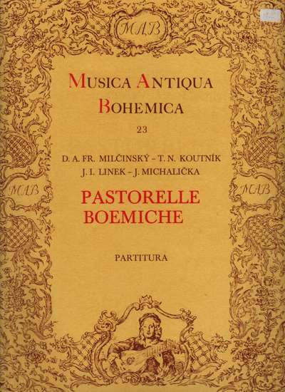 photo of Pastorelle Boehiche, MAB 23 Score, Milcinsky, Koutnik, Linek, Michalicka