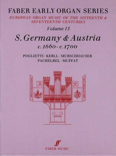 photo of European Organ Music of 16th and 17th cent, Vol 15, S. Germany and Austria