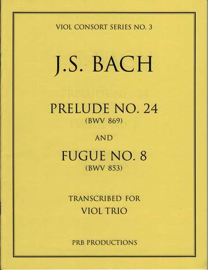 photo of Prelude No. 24 (BWV 869) and Fugue No. 8 (BWV 853)