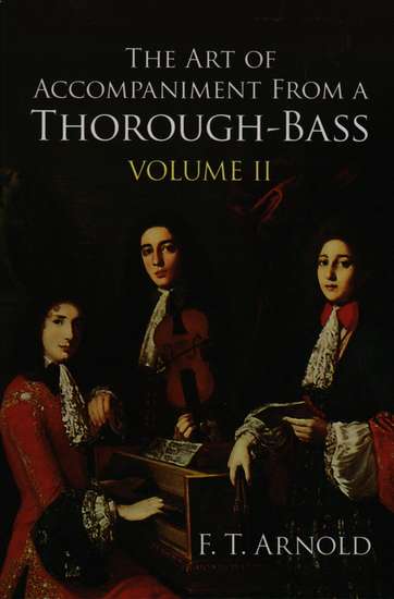 photo of The Art of Accompaniment from a Thorough-Bass, Volume II