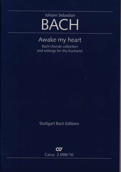 photo of Awake my heart, Bach chorale collection for the Eucharist