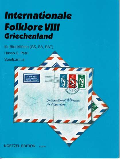 photo of Internationale Folklore VIII- Greece, 3 versions, 16 tunes