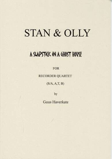 photo of Stan & Olly, A Slapstick in a Ghost House, with text, advanced