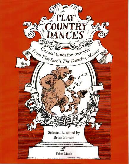 photo of Play Country Dances, Graded tunes for Recorder from The Dancing Master