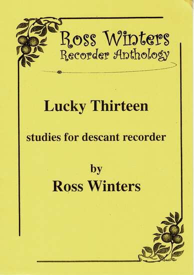 photo of Lucky Thirteen, for soprano recorder