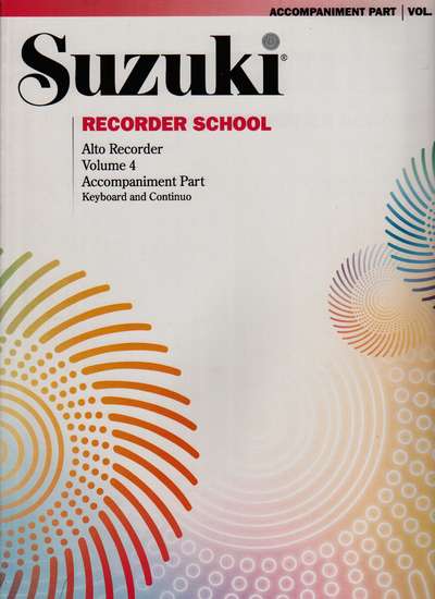 photo of Suzuki Recorder School, Vol. 4 Alto, Accompaniment